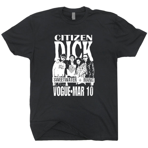 Citizen Dick T Shirt | Pearl Jam T Shirt | Nirvana T Shirt