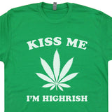 kiss me i'm highrish t shirt irish t shirt
