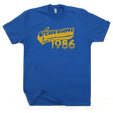 AWESOME SINCE 1986 T Shirt 30th Birthday T Shirt
