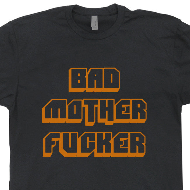 bad mother fucker t shirt pulp fiction t shirt