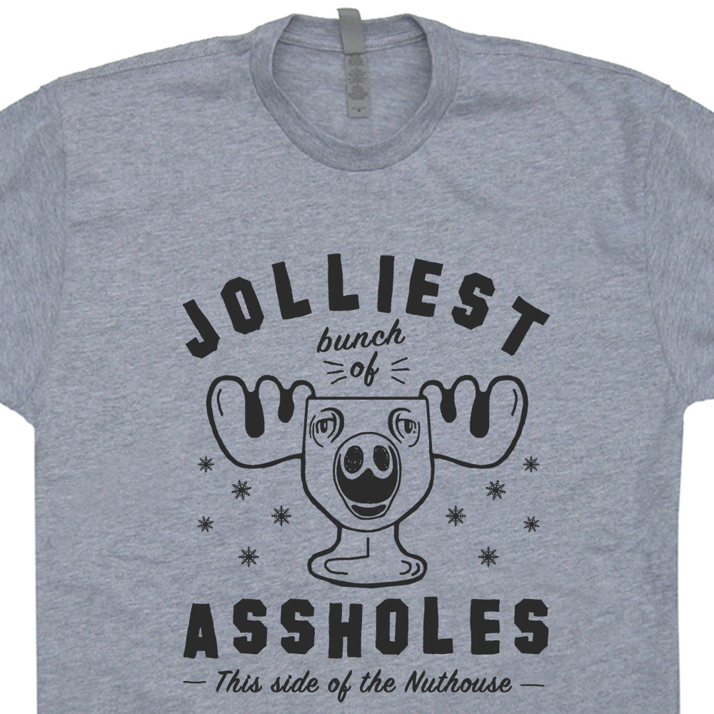 Jolliest Bunch Of Assholes - Christmas Vacation Funny T-Shirt