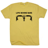Cool Bicycle T Shirt Saying Life Behind Bars Bicycle T Shirt Funny Bicycle Shirt