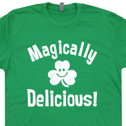 magically delicious t shirt irish t shirt