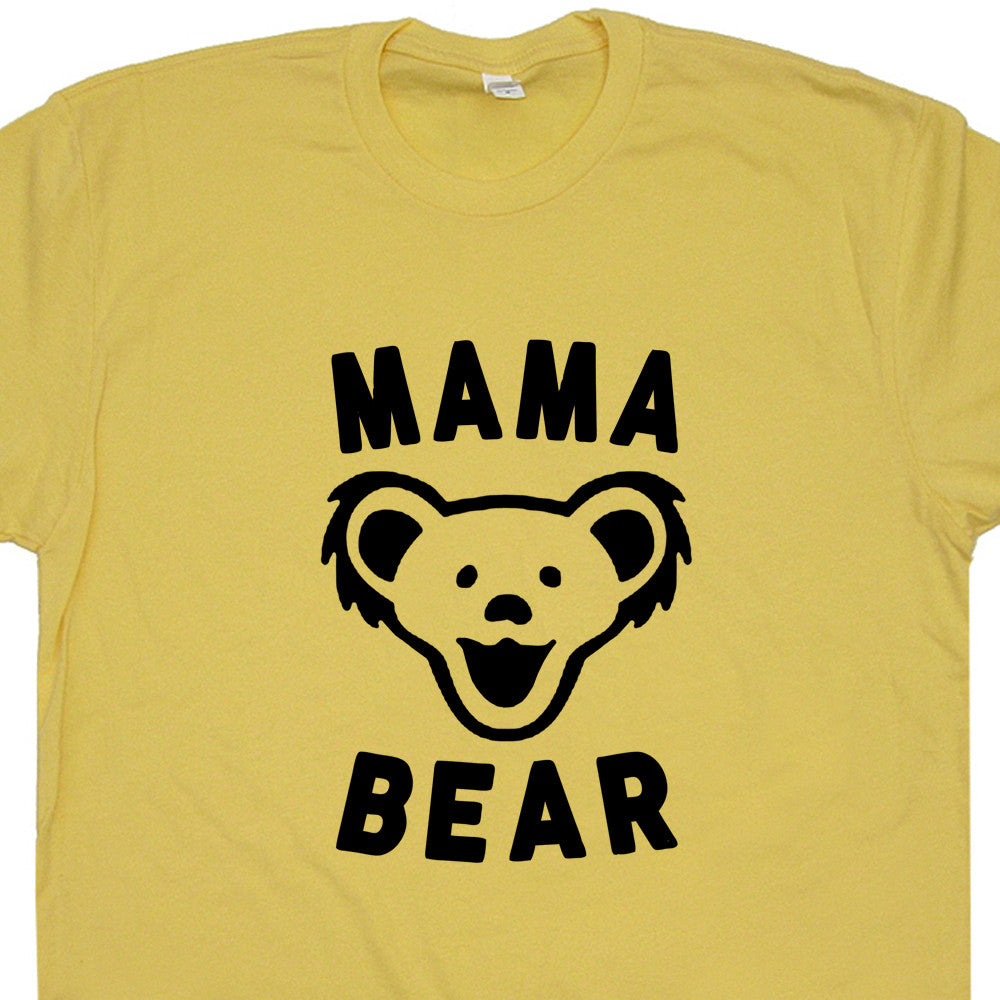 mama bear t shirt vintage grateful dead concert shirt
