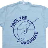 save the narhwals t shirt